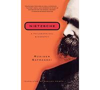 Nietzsche: A Philosophical Biography