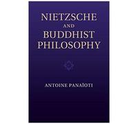 Nietzsche And Buddhist Philosophy