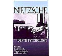 Nietzsche And Depth Psychology
