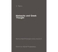 Nietzsche And Greek Thought