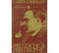 Nietzsche and Philosophy Gilles Deleuze (Auteur)