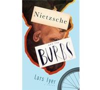 Nietzsche and the Burbs by Lars Iyer Lars Iyer (Auteur)