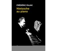 Nietzsche au piano