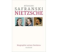 Nietzsche: Biographie seines Denkens