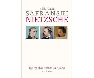 Nietzsche: Biographie seines Denkens