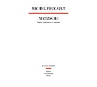 Nietzsche Cours, conférences et travaux - Michel Foucault - Seuil - broché - Essai