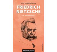 Nietzsche: Der Wanderphilosoph