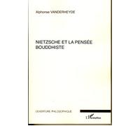 Alponse Vanderheyde – Nietzsche et la pensée bouddhiste – broché – L'Harmattan