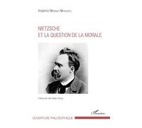 Nietzsche et la question de la morale - Anselme Mbemba-Mpandzou - L'harmattan - broché - Etude