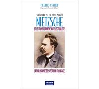 Nietzsche et le transformisme intellectuel La philosophie de sa période française - Charles Andler - Metvox Publication - broché - Essai