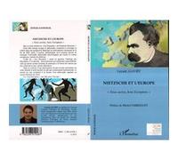Nietzsche et l'Europe "Nous autres, bons Européens" - Gérald Alvoet - L'harmattan - broché - Essai