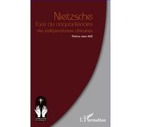 Nietzsche face au cinquantenaire des indépendances africaines - Jean Patrice Ake - L'harmattan - broché - Essai