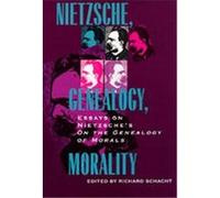 Nietzsche, Genealogy, Morality, PHILOSOPHICAL TRADITIONS