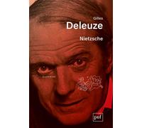 Nietzsche - Gilles Deleuze - Puf - broché - Biographie