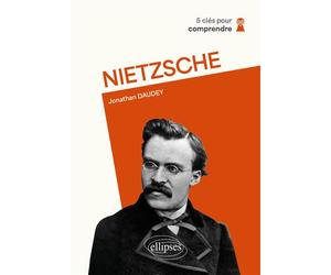 Nietzsche - Jonathan Daudey - Ellipses - broché - Essai