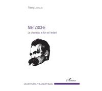 Nietzsche Le chameau, le lion et l'enfant - Thierry Laspalles - L'harmattan - broché - Etude