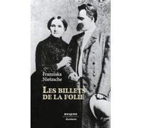 Nietzsche - Les billets de la folie