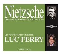 Nietzsche l Œuvre Philosophique Expliquee-Un Cou