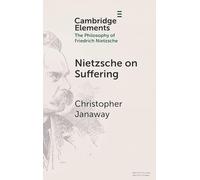 Nietzsche on Suffering – Cambridge University Press