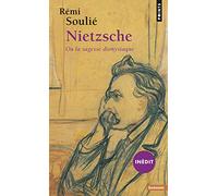 Nietzsche ou la sagesse dionysiaque (inédit)