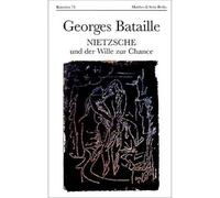 Nietzsche und der Wille zur Chance: Atheologische Summe 3