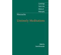 Nietzsche: Untimely Meditations