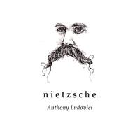 Nietzsche(Who is to be Master of the World ? & Nietzsche: His Life and Works)