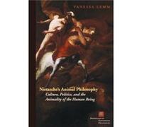 Nietzsches Animal Philosophy by Vanessa Lemm Vanessa Lemm (Auteur)