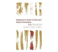 Nietzsche's Death Of God And Italian Philosophy