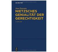 Nietzsches Genialität Der Gerechtigkeit