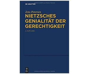 Nietzsches Genialität Der Gerechtigkeit