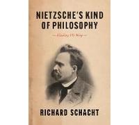Nietzsche's Kind Of Philosophy