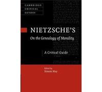 Nietzsche'S On The Genealogy Of Morality: A Critical Guide (Cambridge Critical Guides) (Paperback) Simon May, (Auteur)