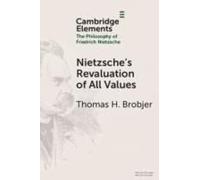 Nietzsche's Revaluation Of All Values