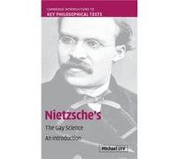 Nietzsche's The Gay Science Ure, Michael (Monash University, Victoria) (Auteur)