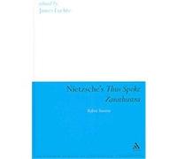 Nietzsche's Thus Spoke Zarathustra Friedrich Wilhelm Nietzsche (Auteur)