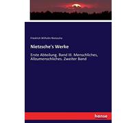 Nietzsche's Werke
