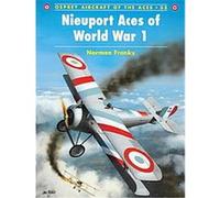 Nieuport Aces of World War I, Aircraft of the Aces, 33 Norman Franks (Auteur)
