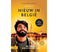 Nieuw in België - novelle: NT2 met de natuurlijke methode - Learn Dutch with a novel