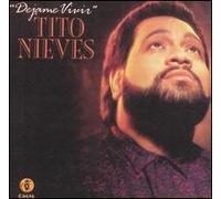Nieves, Tito - Dejame Vivir