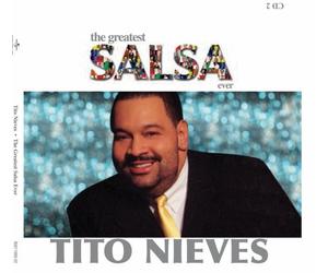 Nieves, Tito - Greatest Salsa Ever