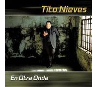 Nieves, Tito - Otra Onda