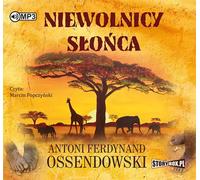 Niewolnicy słońca - Antoni Ferdynand Ossendowski (Buch auf Polnisch)