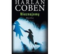 Nieznajomy - Harlan Coben (Thriller en polonais)