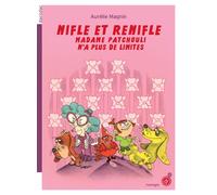 Nifle et ReNifle (tome 2) Madame Patchouli n'a plus de limites - Aurélie Magnin - Rouergue - broché - Roman junior