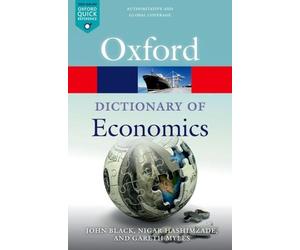 Nigar Hashimzade Gareth Myles John Black A Dictionary of Economics (Poche)