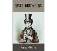 Nigel Browning: Echoes of Friendship and Fate