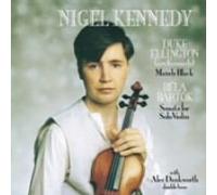 Nigel Kennedy - Bartok:Sonata/Ellington:Mainly