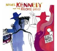 NIGEL KENNEDY/KROKE "EAST MEETS EAST" CD NEW