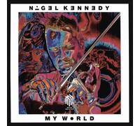 Nigel Kennedy: My World by Nigel Kennedy [Audio CD] NEUF